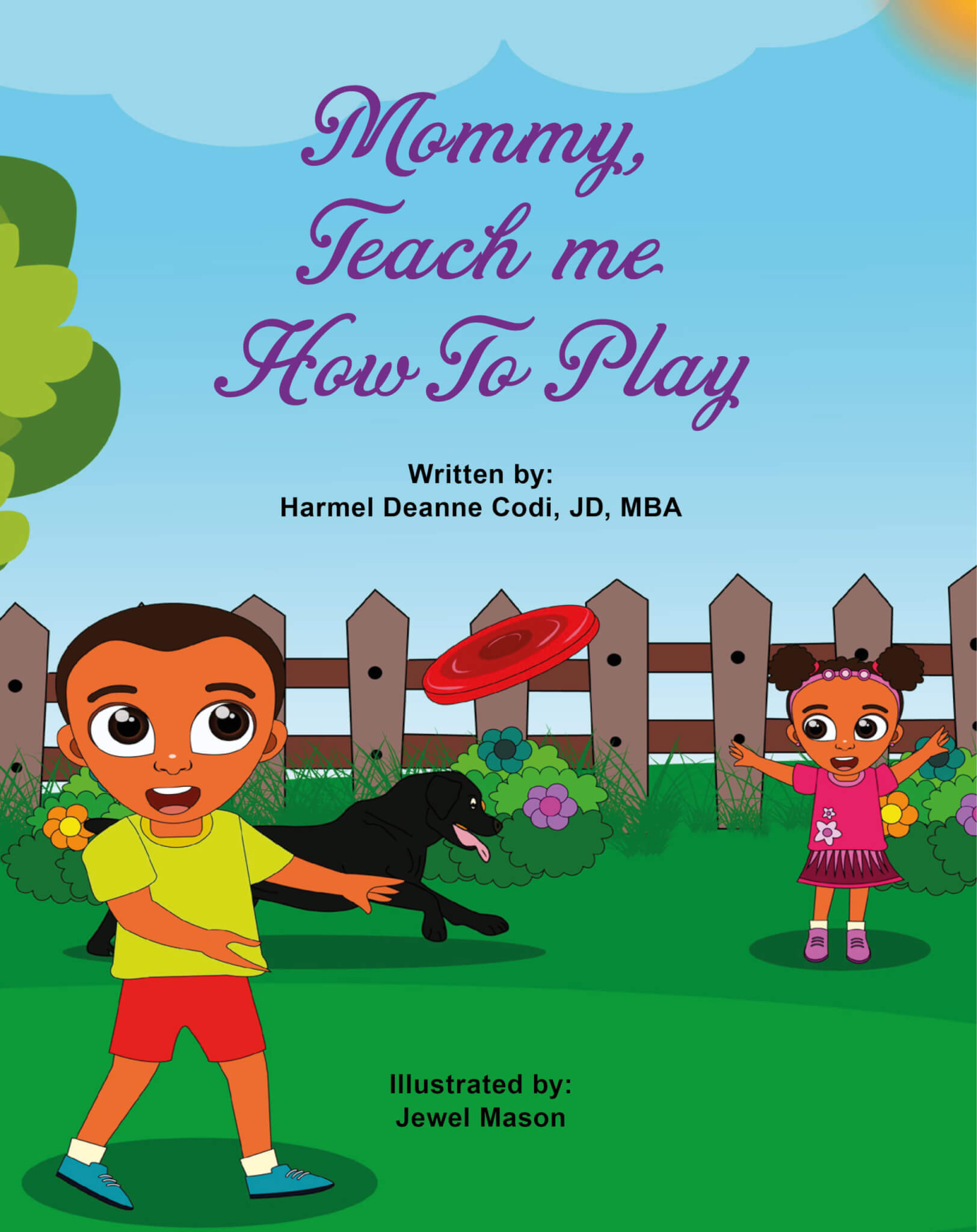 Mommy, Teach me how to Play